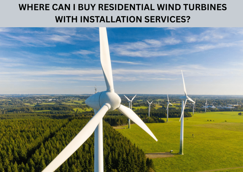 buy residential wind turbines